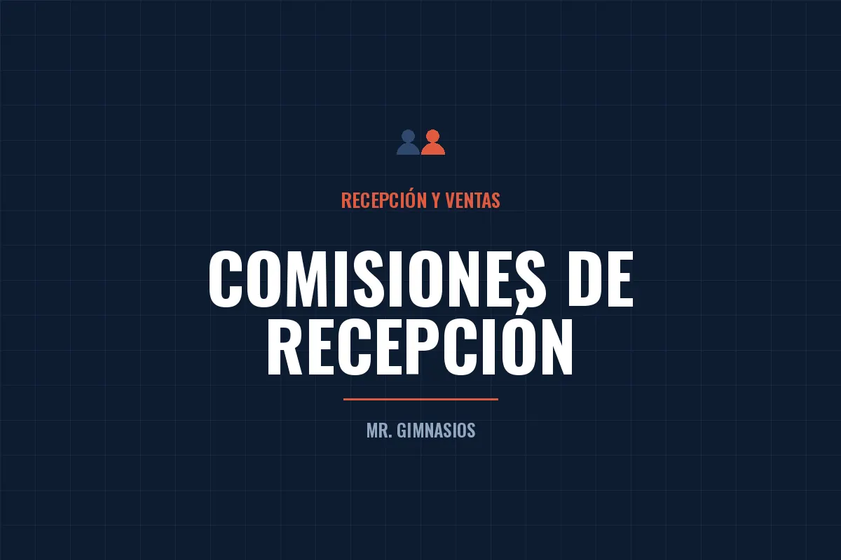 Portada del artículo: Cómo comisionar a tu recepción sin que te quiebre