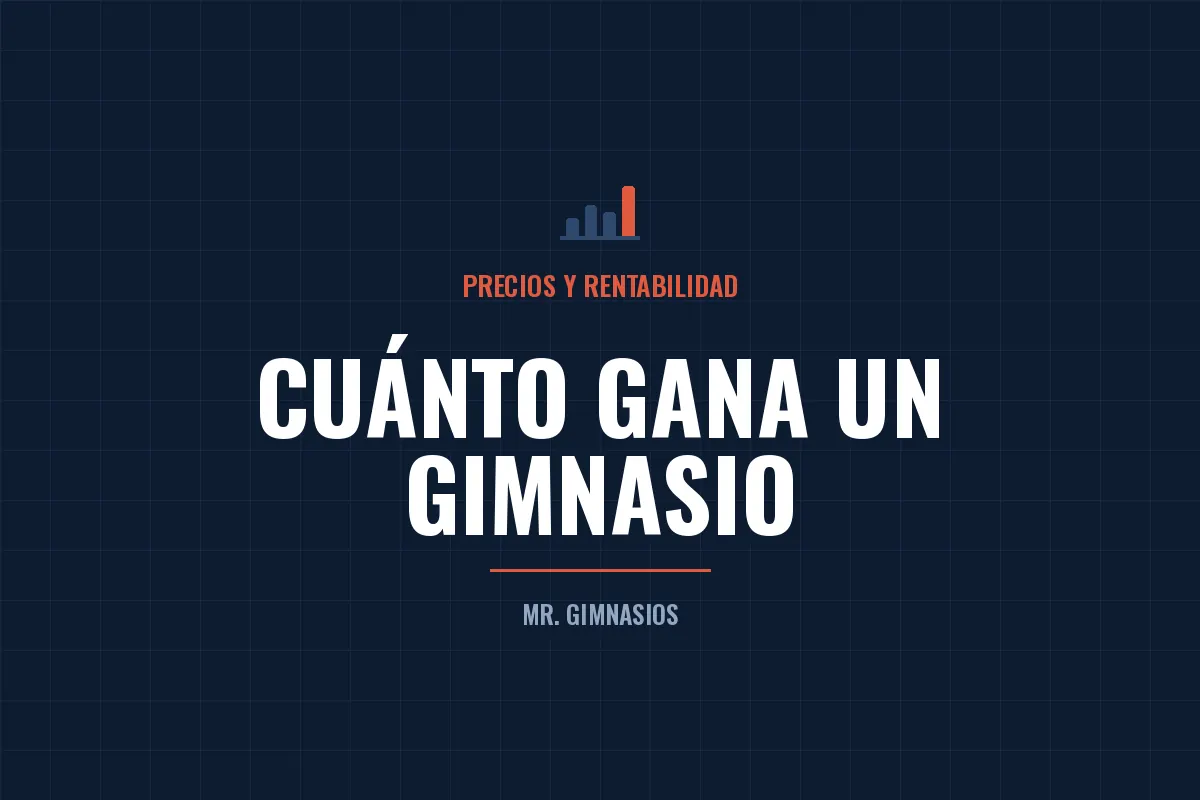 Portada del artículo: Cuánto gana un gimnasio al mes en México
