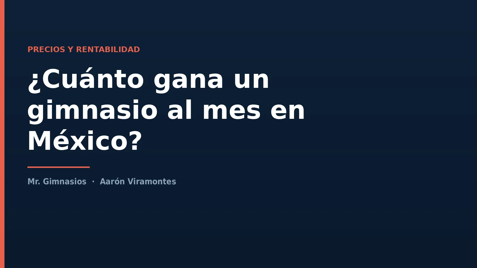 Portada del artículo: Cuánto gana un gimnasio al mes en México