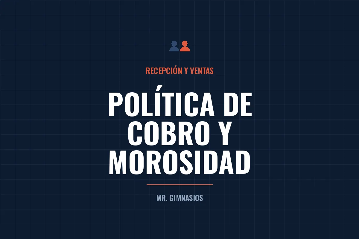 Portada del artículo: Morosidad en gimnasios: la política de cobro que sí aguanta