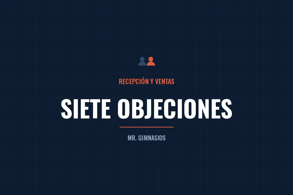 Portada del artículo: Las 7 objeciones que oye tu recepción, y qué contestar
