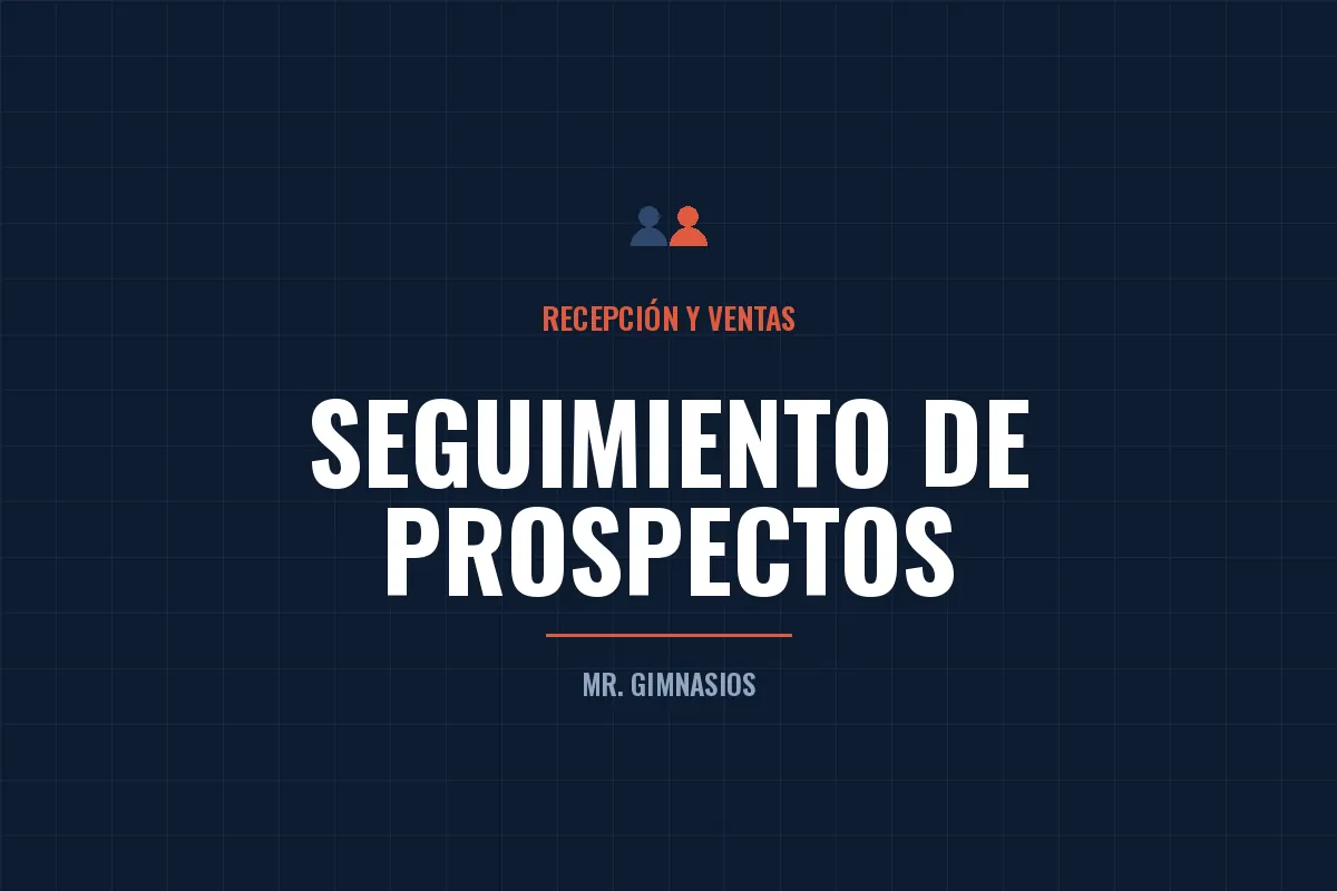 Portada del artículo: El seguimiento del prospecto que no cerró: día 1, 3, 7 y 15