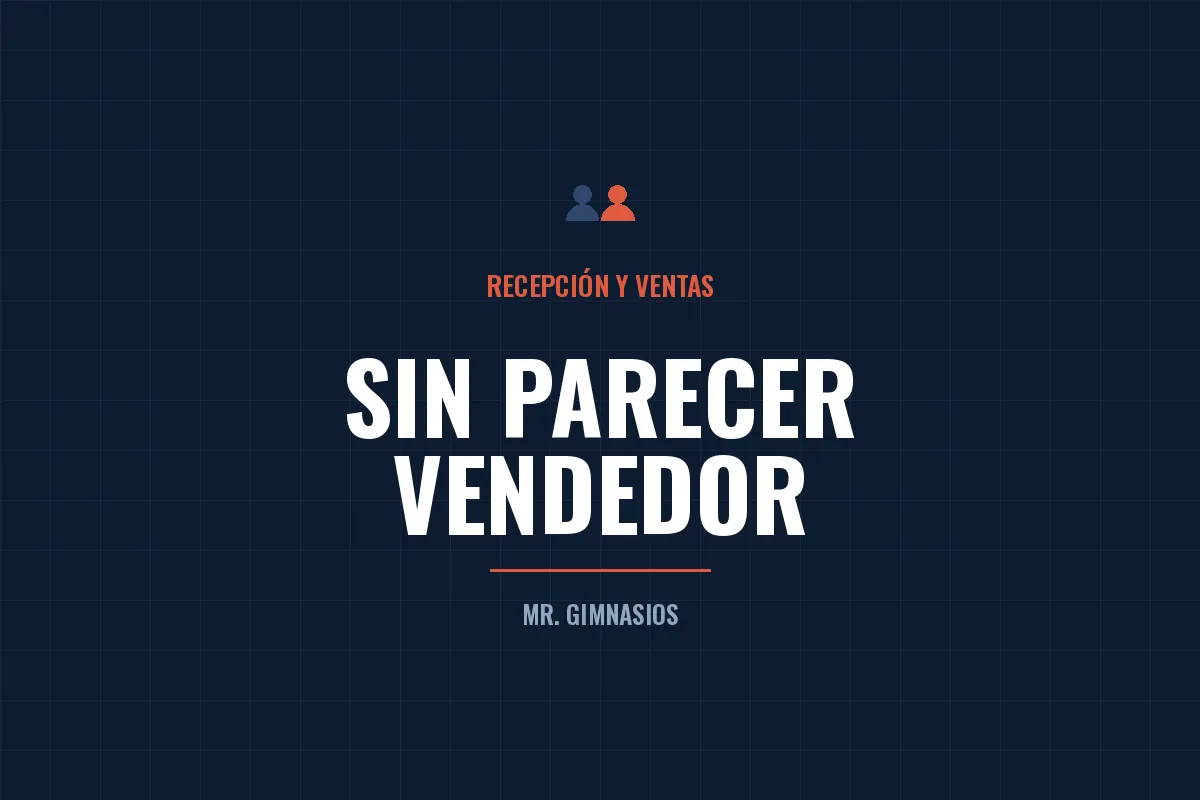 Portada del artículo: Cómo se vende entrenamiento personal sin parecer vendedor